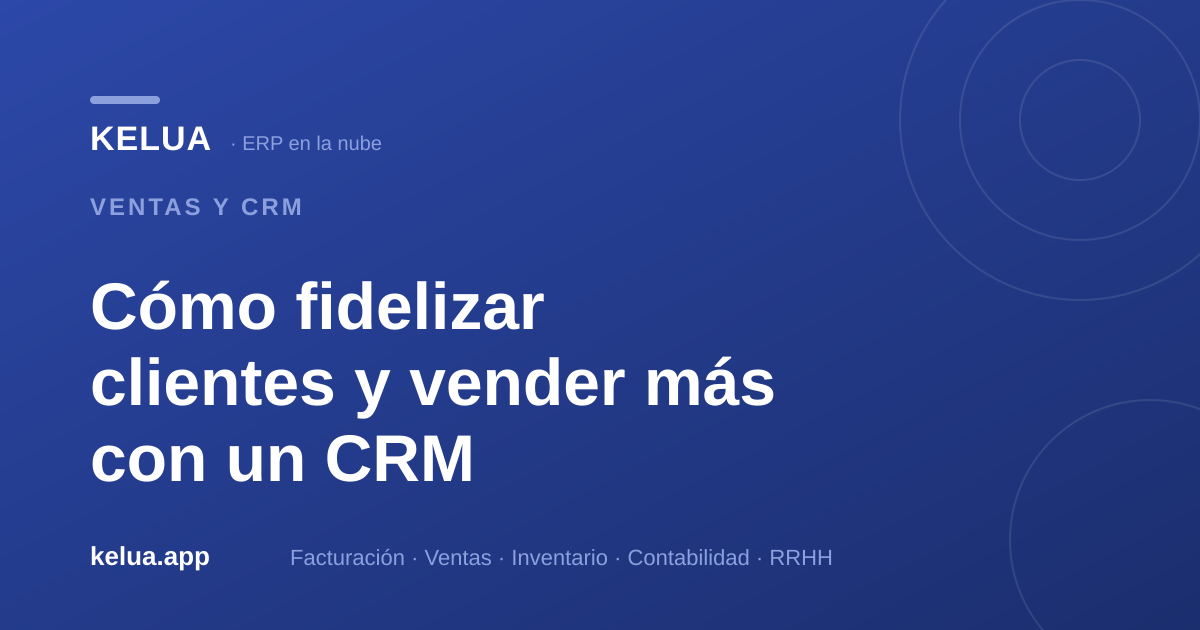Cómo fidelizar clientes con un CRM: guía práctica para PYMES en Perú