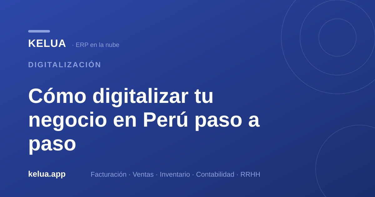 Cómo digitalizar tu negocio en Perú paso a paso en 2026